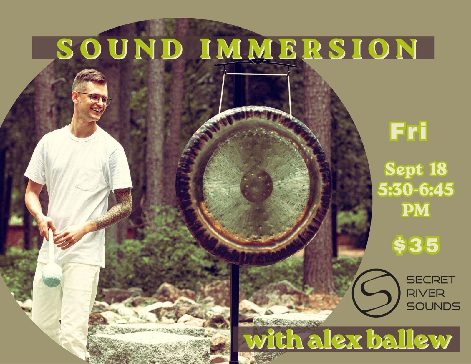 Sound Immersion with Alex Ballew from Secret River Sounds Friday Sept. 18 5:30-6:45 pm